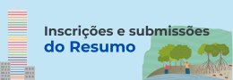 Inscrições e submissões dos resumos